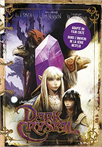 Dark Crystal - A.C.H. Smith