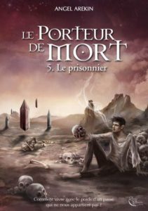 Le Porteur de Mort - Le Prisonnier - broché