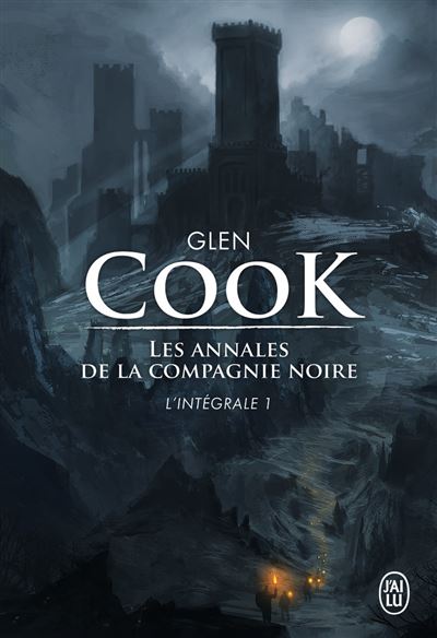 Les Annales de la Compagnie Noire - Intégrale 1 - broché