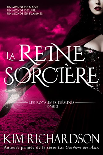 Les Royaumes Désunis – La Reine Sorcière