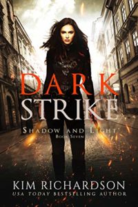 Ombre et Lumière – Dark Strike