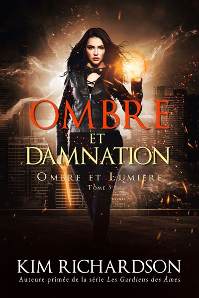 Ombre et Lumière – Ombre et Damnation