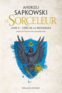 Sorceleur - l'épée de la providence - broché