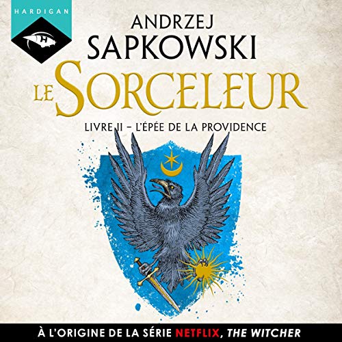 Sorceleur - l'épée de la providence - livre audio