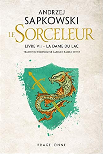 Sorceleur – La Dame du Lac