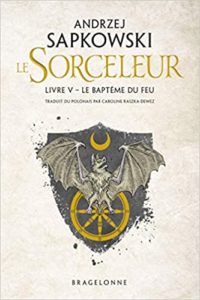 Sorceleur – Le Baptême du Feu