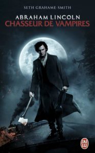 Abraham Lincoln - Chasseur de Vampires - poche