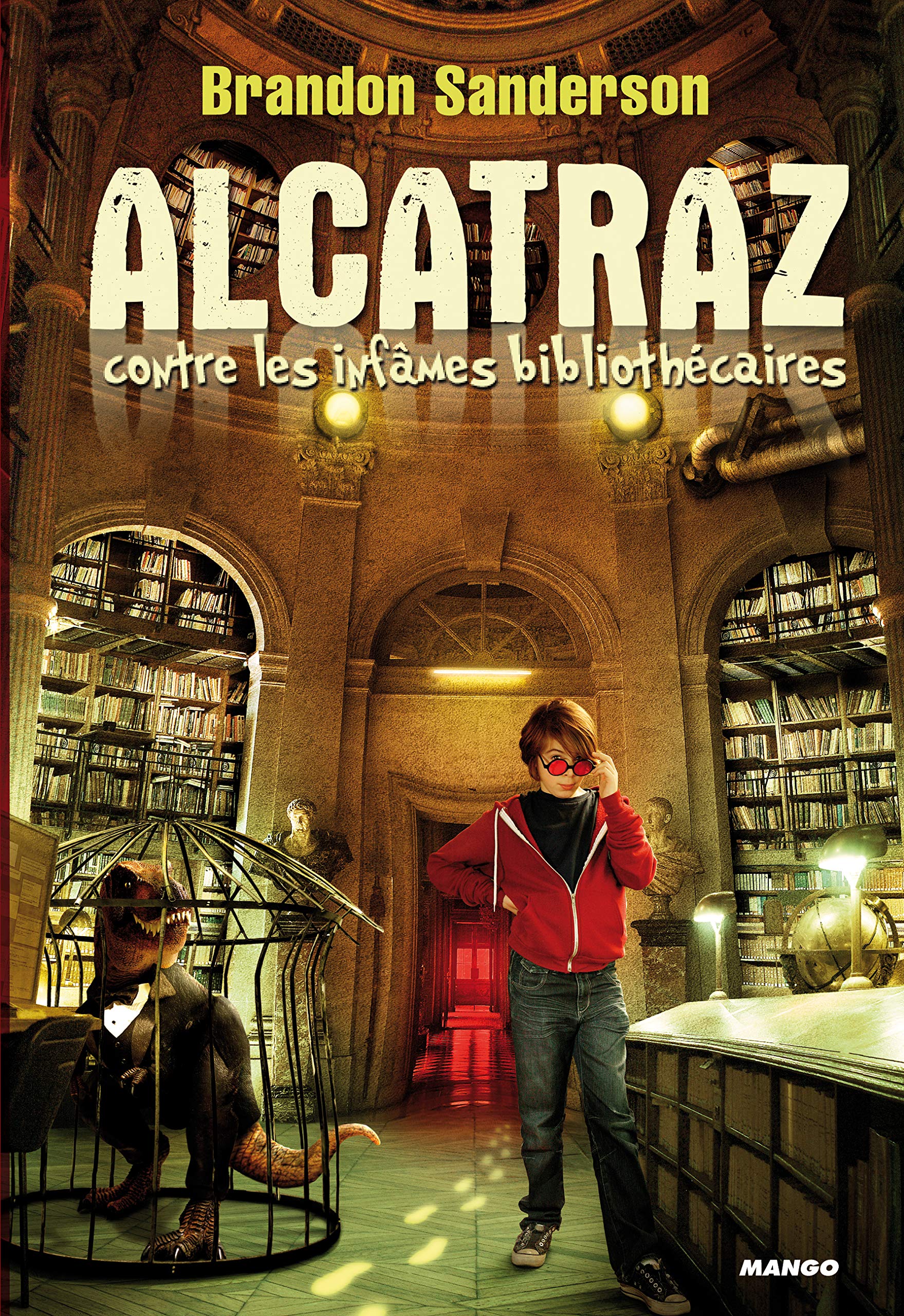 Alcatraz - Alcatraz contre les infâmes Bibliothécaires - broché