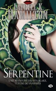 Anita Blake - Tueuse de Vampires - Serpentine