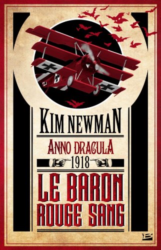 Anno Dracula 1918 - Le Baron Rouge Sang - broché