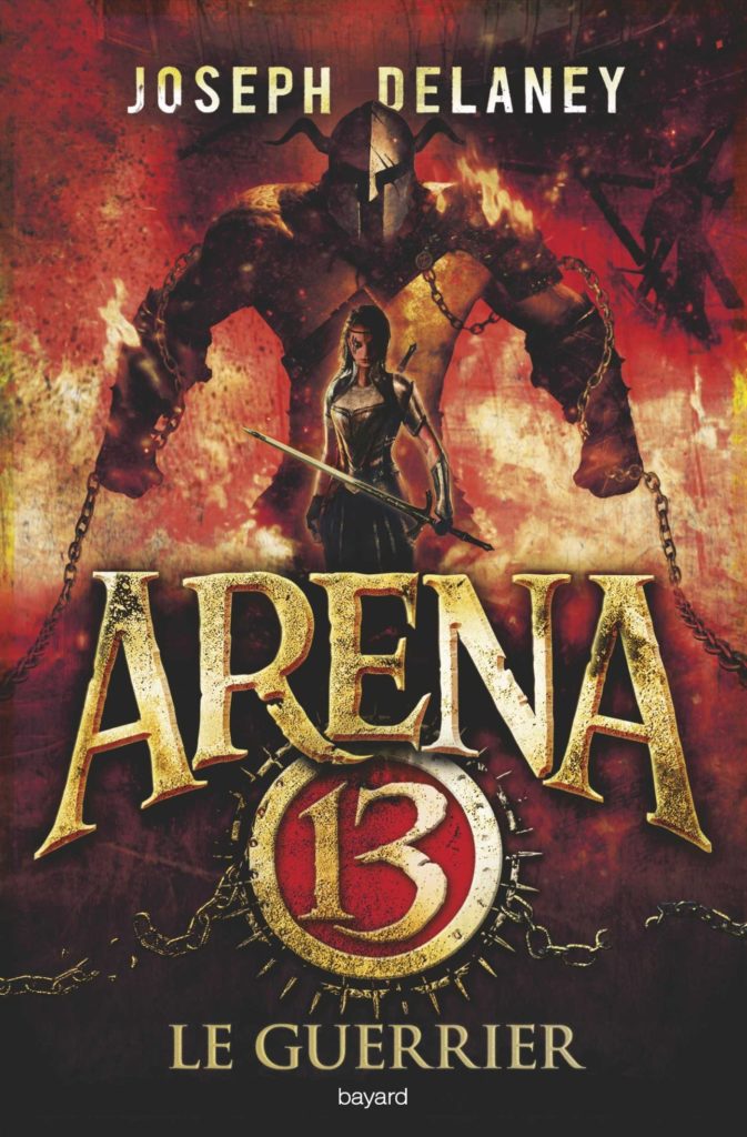 Arena 13 - Le Guerrier