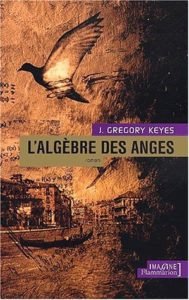 L'Âge de la Déraison - L'Algèbre des Anges - broché