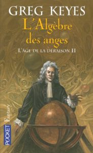 L'Âge de la Déraison - L'Algèbre des Anges - poche