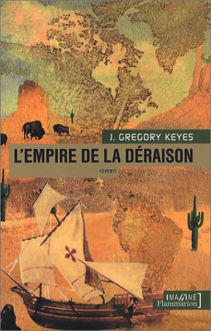 L'Âge de la Déraison – L'Empire de la Déraison - broché