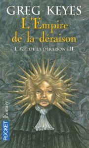 L'Âge de la Déraison – L'Empire de la Déraison - poche