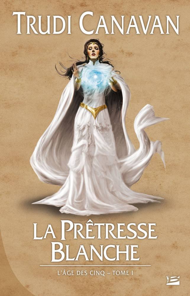 L'Âge des Cinq - La Prêtresse Blanche - broché