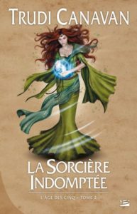 L'Âge des Cinq - La Sorcière Indomptée - broché