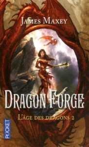 L'Âge des Dragons - Dragon Forge - poche