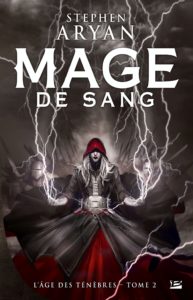 L'Âge des Ténèbres - Mage de Sang - broché