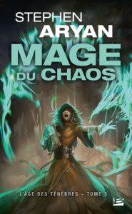 L'Âge des Ténèbres - Mage du Chaos - broché
