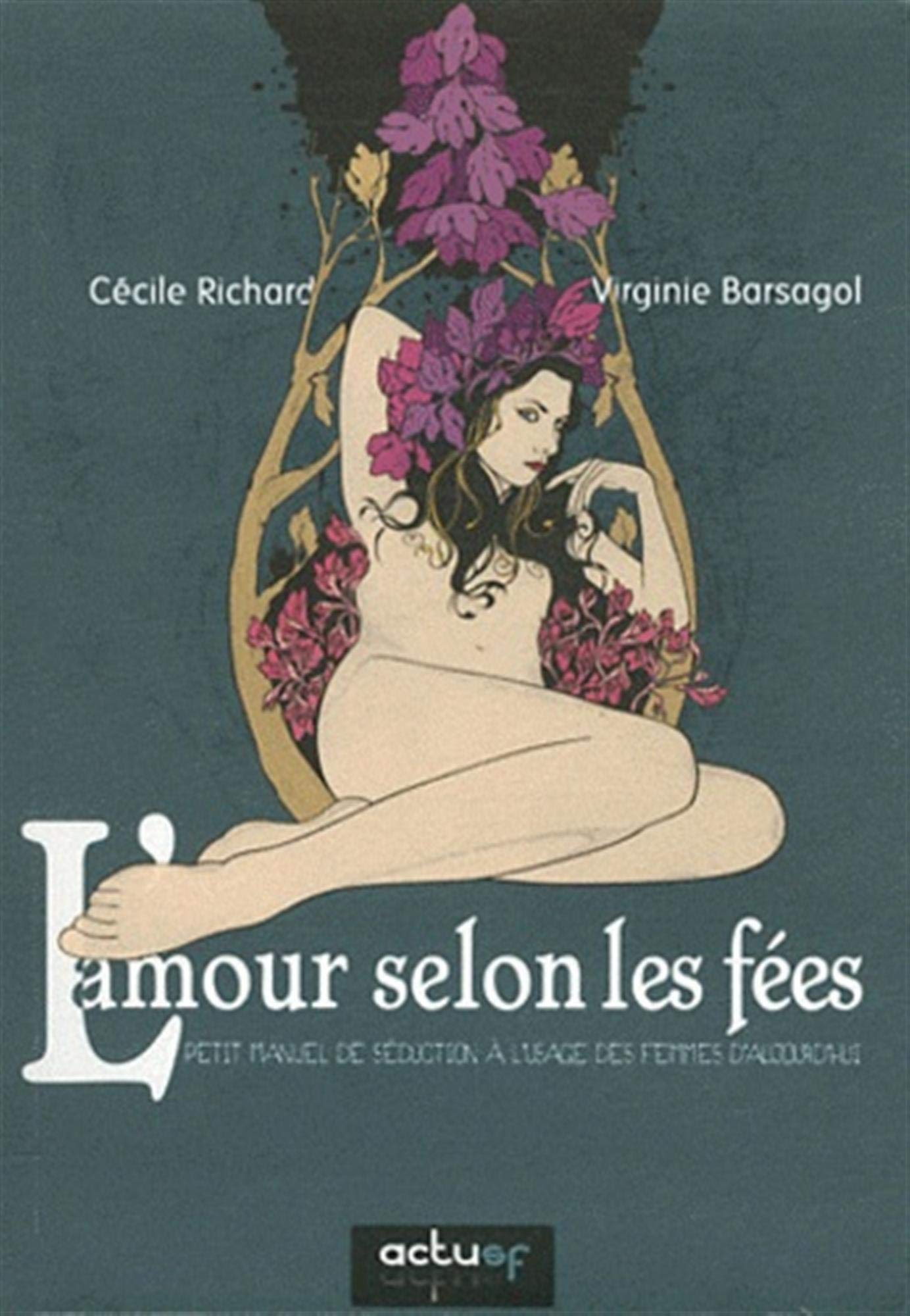 L'Amour selon les Fées - broché