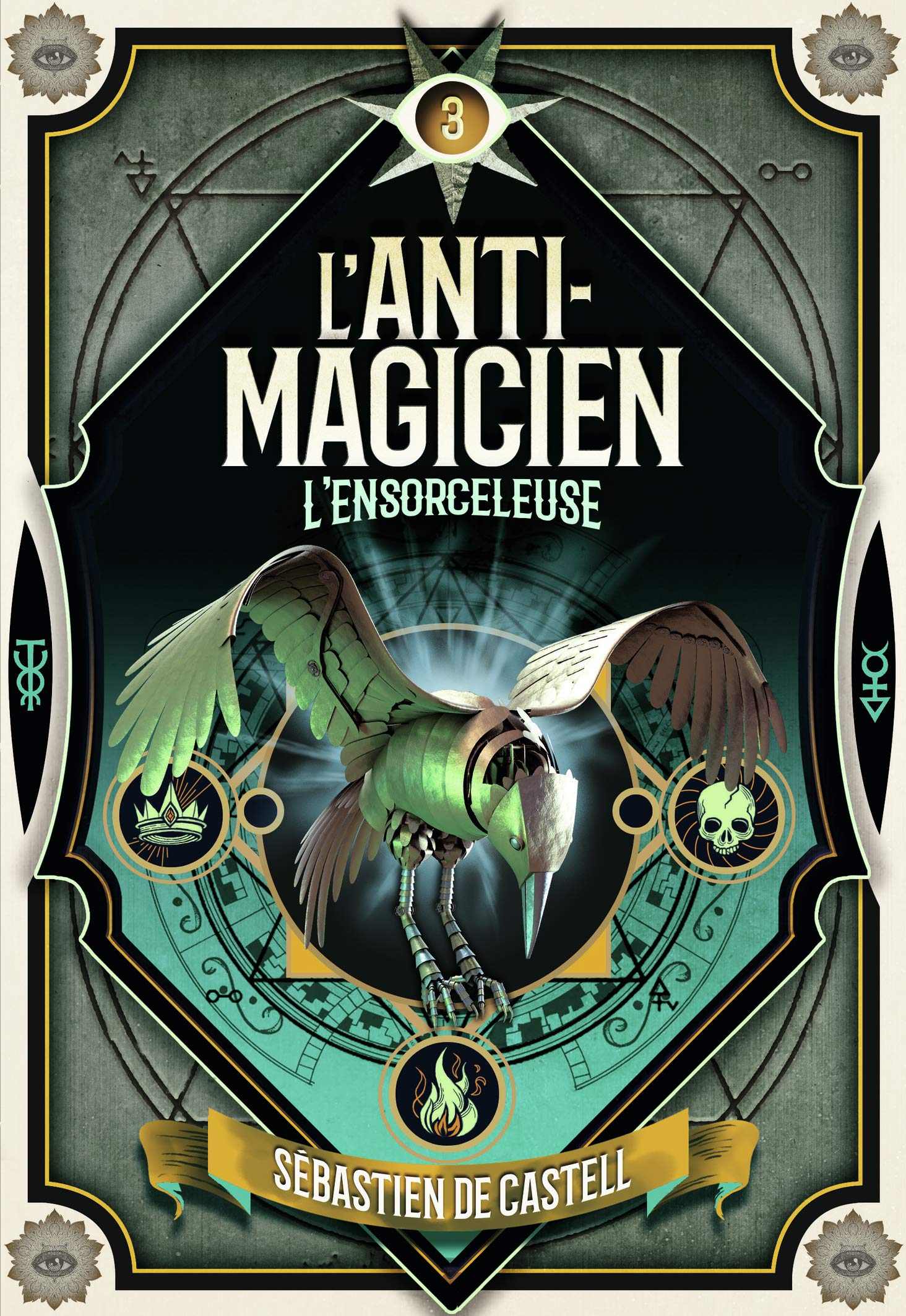 L'Anti-Magicien - L'ensorceleuse - broché