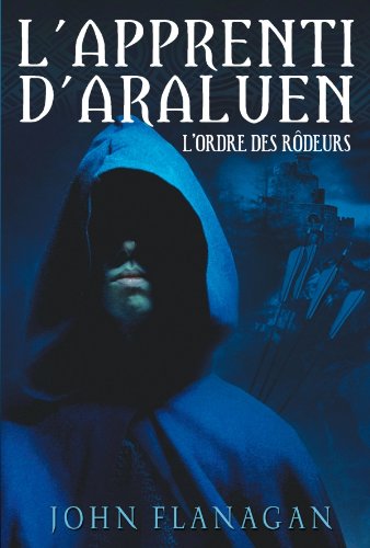 L'Apprenti d'Araluen - L'Ordre des rôdeurs - broché