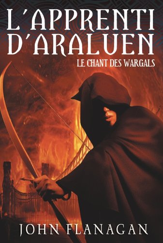 L'Apprenti d'Araluen - Le Chant des wargals - broché