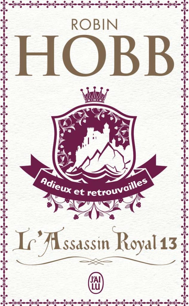 L'Assassin royal - Adieux et retrouvailles