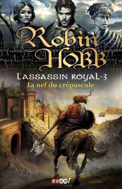 L'Assassin royal - La Nef du crépuscule