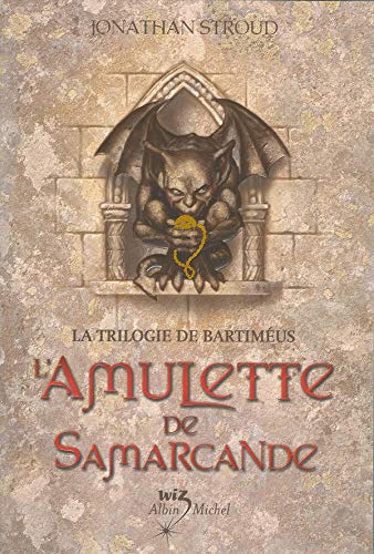 La trilogie de Bartiméus - L'Amulette de Samarcande - broché