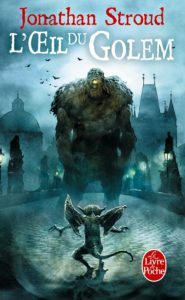 La trilogie de Bartiméus - L'Œil du Golem - poche