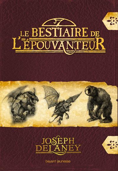 Le Bestiaire de l'Epouvanteur