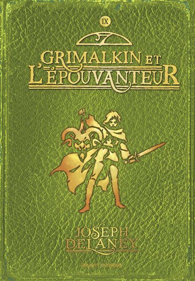 L’épouvanteur - Grimalkin et l’épouvanteur