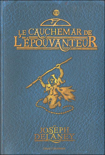 L’épouvanteur - Le Cauchemar de l'épouvanteur