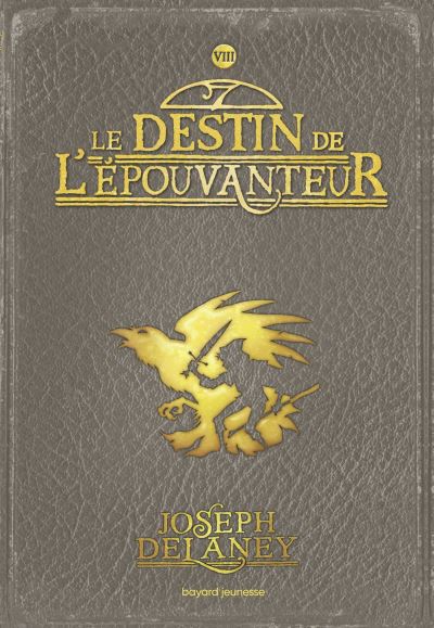 L’épouvanteur - Le Destin de l'épouvanteur