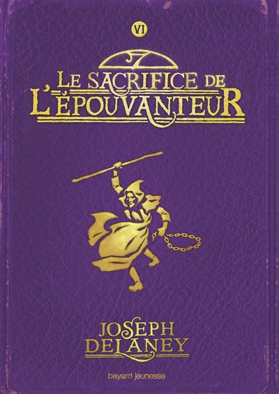 L’épouvanteur - Le Sacrifice de l'épouvanteur