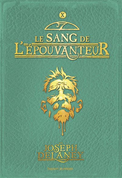 L’épouvanteur - Le Sang de l’Épouvanteur