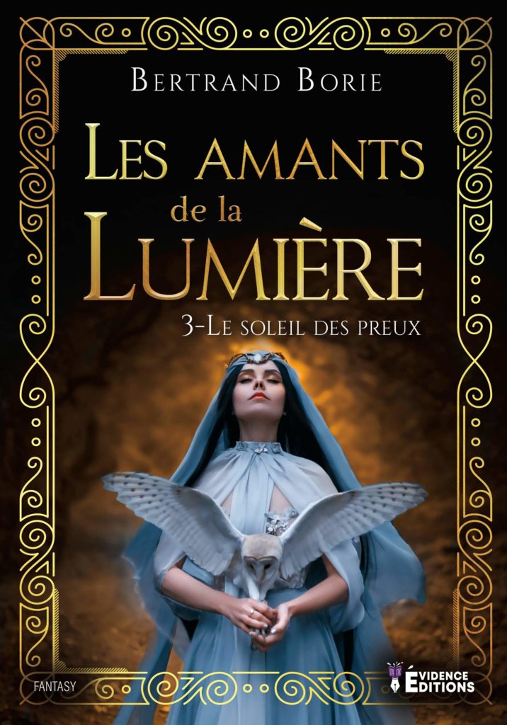 Les Amants de la Lumière - Le Soleil des preux - broché