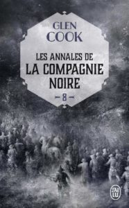 Les Annales de la Compagnie Noire - Elle est les Ténèbres - Première partie - poche