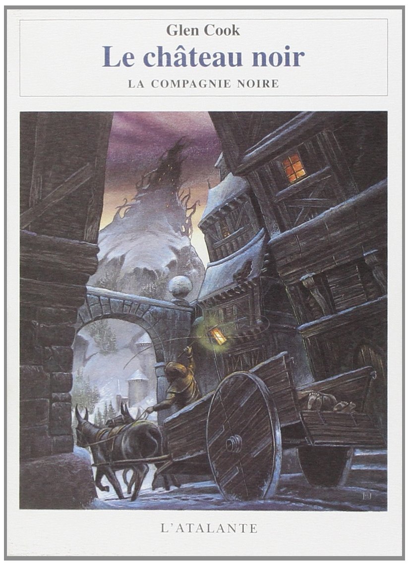 Les Annales de la Compagnie Noire - Le Château Noir - broché