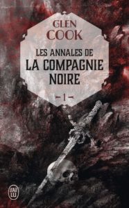 Les Annales de la Compagnie Noire – La Compagnie Noire - poche