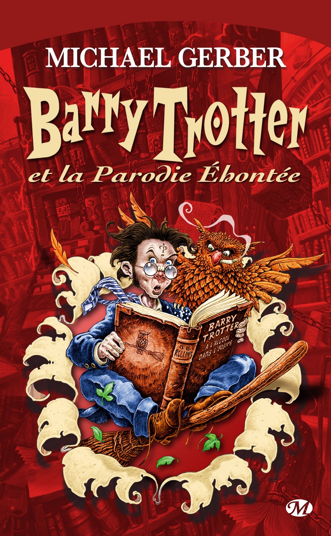 Barry Trotter - Barry Trotter et la parodie éhontée