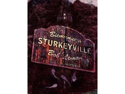 Bienvenue à Sturkeyville