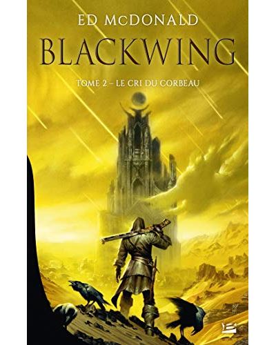 Blackwing - Le cri du corbeau