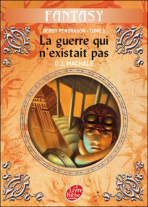 Bobby Pendragon - La Guerre qui n'existait pas