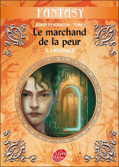 Bobby Pendragon - Le Marchand de peur