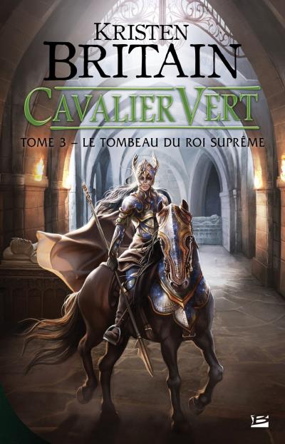 Cavalier vert - Le Tombeau du roi suprême