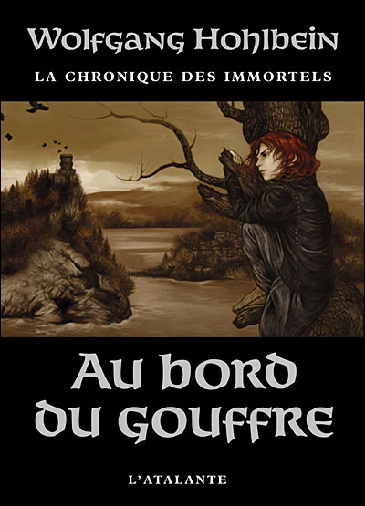 La Chronique des immortels - Au bord du gouffre