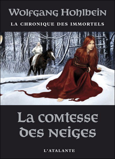 La Chronique des immortels - La Comtesse des neiges